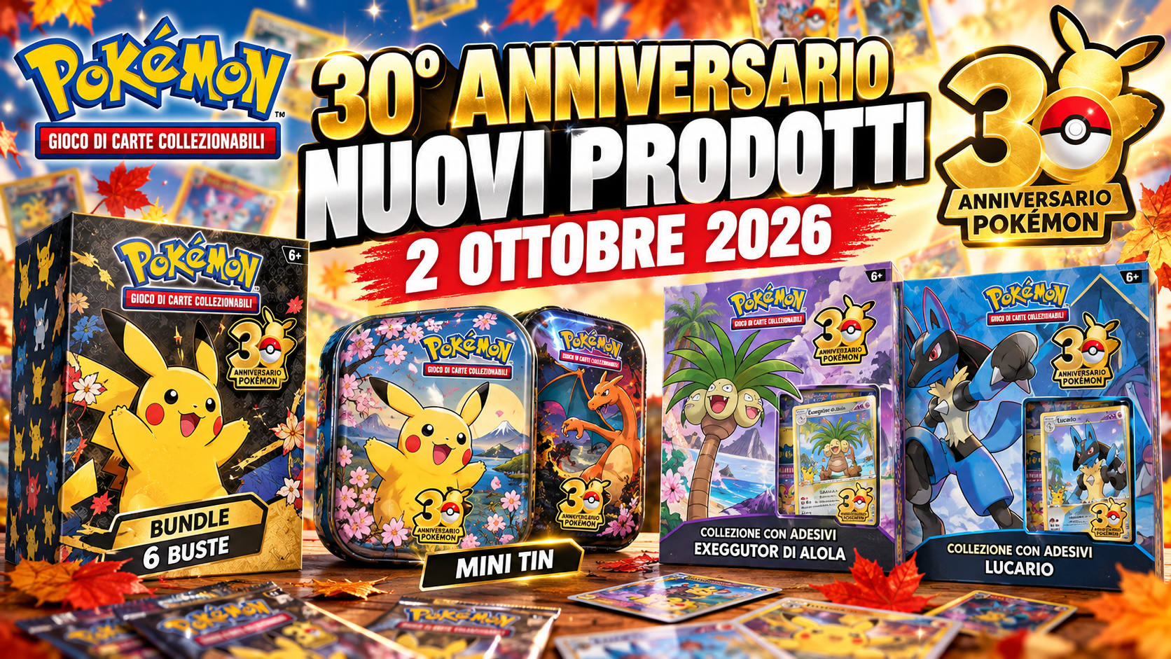 Nuovi prodotti Pokémon 30° Anniversario del 2 ottobre 2026